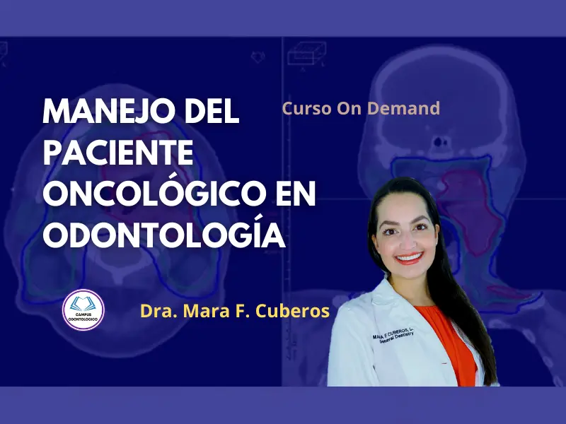 Curso Manejo del Paciente Oncológico en Odontología