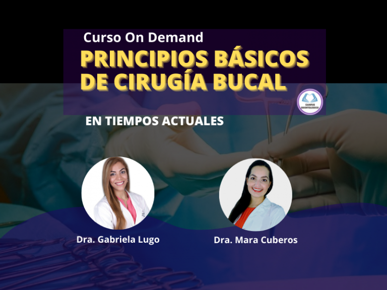 Curso On Demand Principios Básicos de Cirugía Bucal en Tiempos Actuales