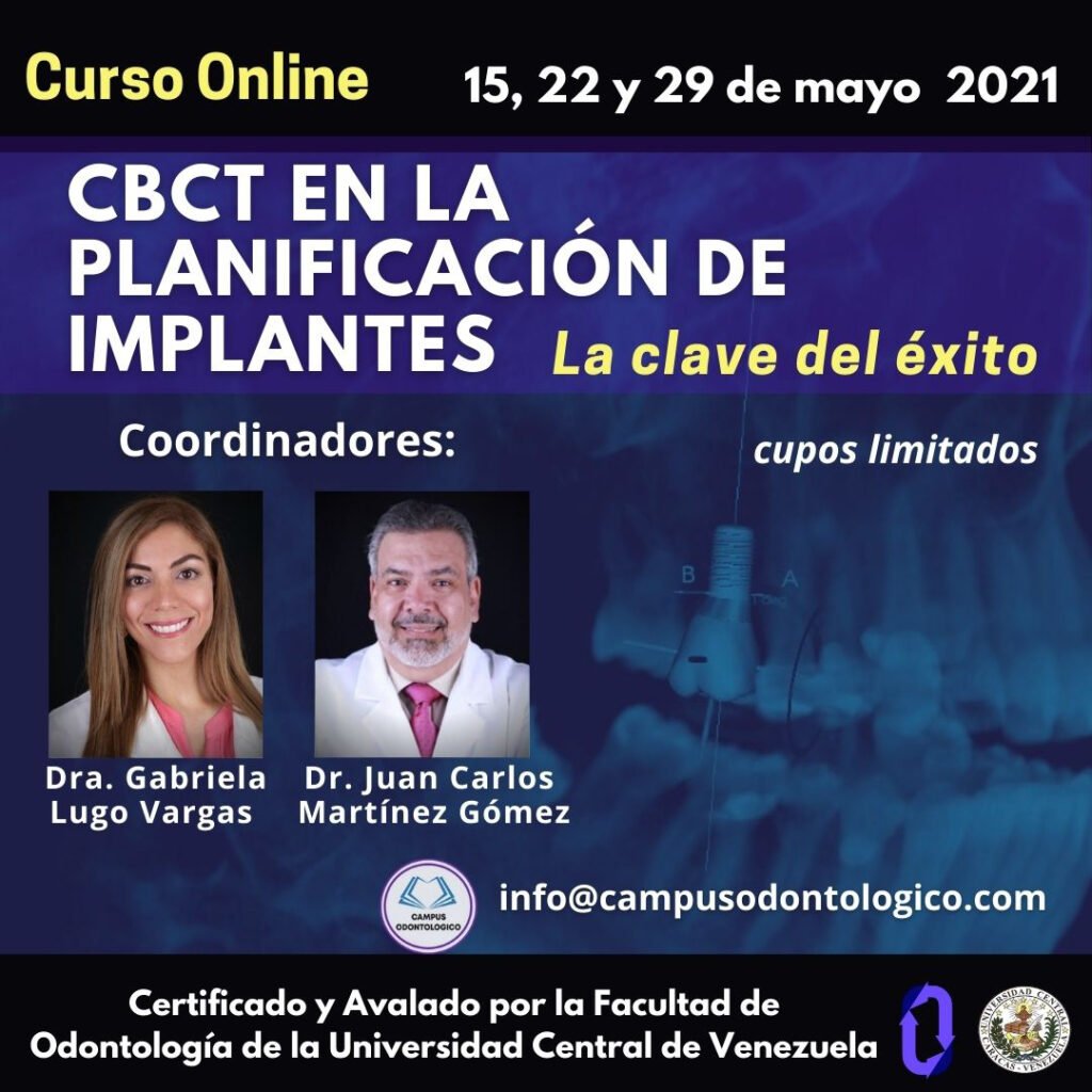 CBCT en planificación de implantes odontológicos, curso online, certificación por la Universidad Central de Venezuela, docentes expertos, cupos limitados.